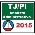 TJ PI - Analista Judiciário Área ADMINISTRATIVA 
